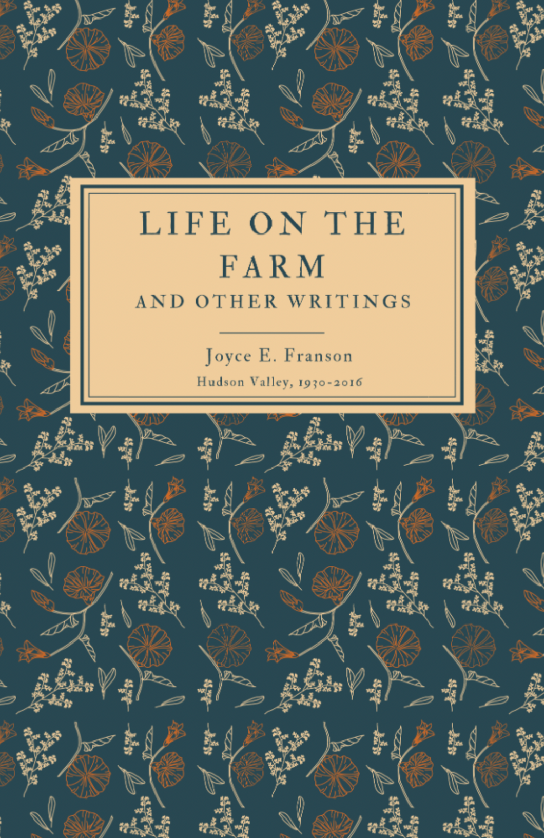 Life on the Farm & Other Writings