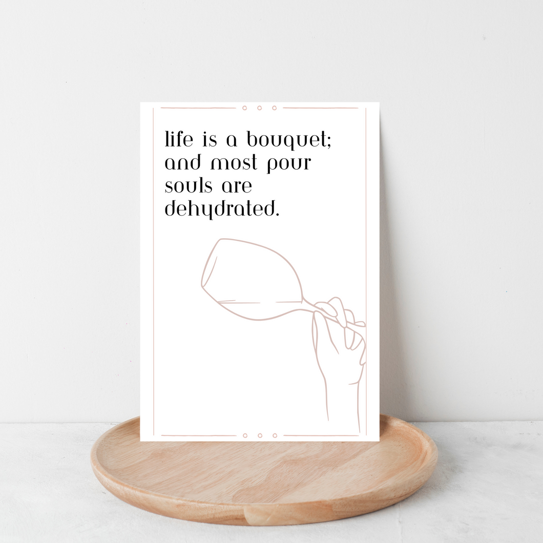Life is a Bouquet Wine Card